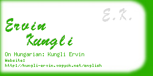 ervin kungli business card